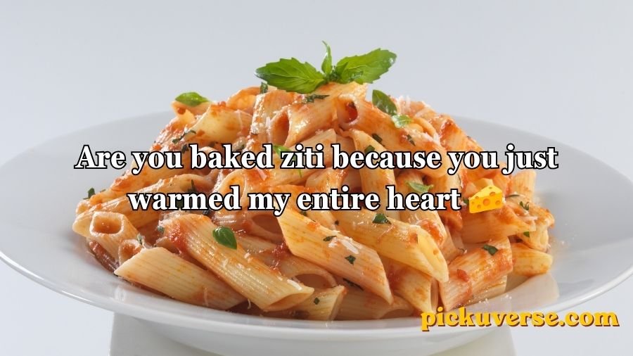 Pasta Pick Up Lines