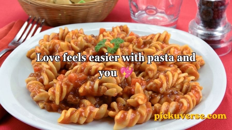 Pasta Pick Up Lines
