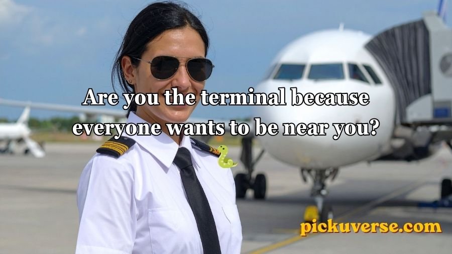 Pilot Pick Up Lines
