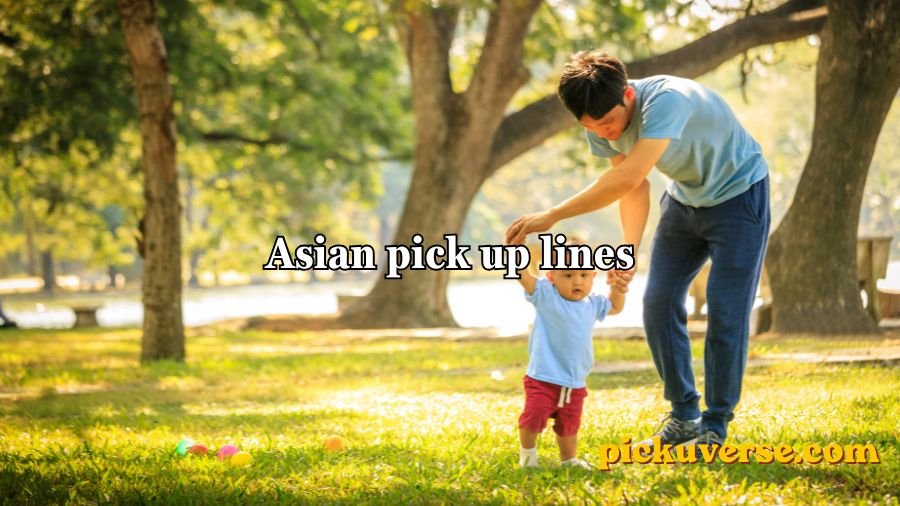 Asian pick up lines