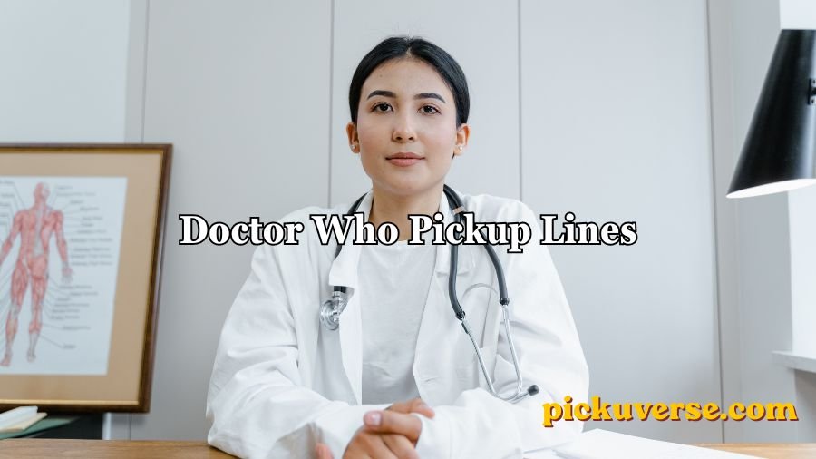 Doctor Who Pickup Lines